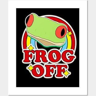 FROG OFF Posters and Art